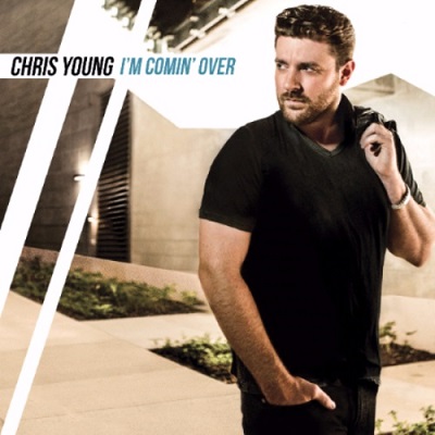 Chris-Young-Im-Comin-Over.jpg